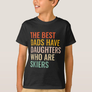 Best Dad Skier Daughter Funny Girls Ski Skiing Lov T-Shirt