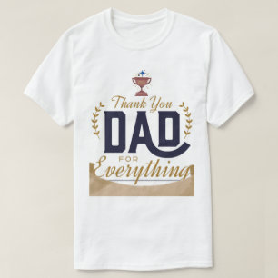 Best Dad – Thank You Design T-Shirt