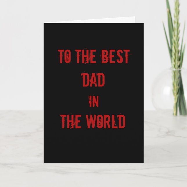 Best Dad  the World Fathers Day Card (Front)