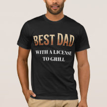Best Dad with a License to Grill | Grill Master