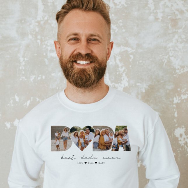 Best Dada Ever 4 Photo Collage First Father's Day Sweatshirt (Creator Uploaded)
