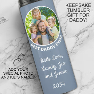 Best Daddy Ever Custom Photo Thermal Tumbler