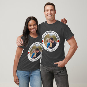 Best Daddy ever Custom Photo Trends 2026 T-Shirt