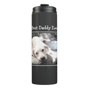 Best Daddy Ever Cute Puppy Dog Photo Grey Thermal Tumbler