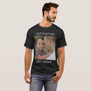Best Daddy Ever Father's Day Custom Photo text T-Shirt