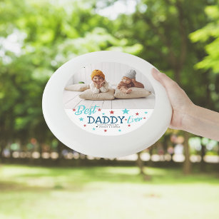 Best Daddy Ever   Hand Lettered Photo Wham-O Frisbee