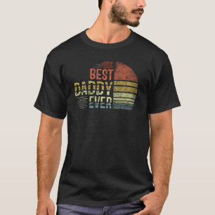 Best Daddy Ever Men Retro Vintage Decoration Dad P T-Shirt