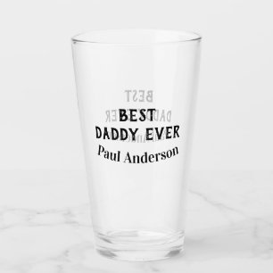 Best Daddy ever name bold letter father's day text Glass
