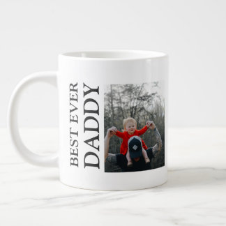 Best Daddy Ever Photo Mug, Custom Father birthday Large Coffee Mug