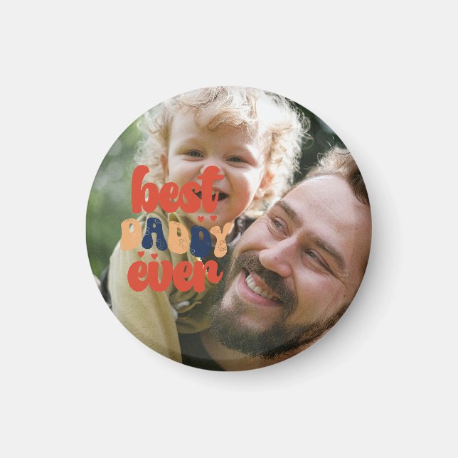 Best Daddy Ever Retro Personalised Photo   Magnet (Front)