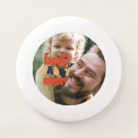 Best Daddy Ever Retro Personalised Photo   Wham-O Frisbee<br><div class="desc">Best Daddy Ever Retro Personalised Photo Wham-O Frisbee</div>