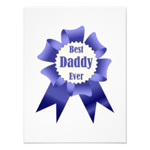 Best Daddy Ever winner award ribbon for Father Photo Print