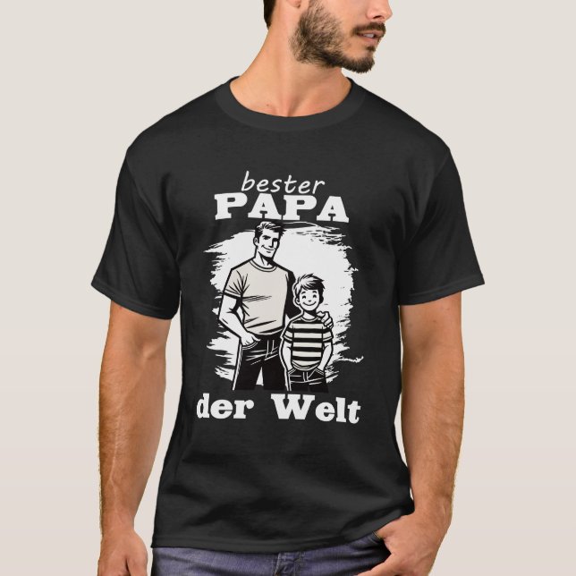 Best daddy in the world - father son design T-Shirt (Front)