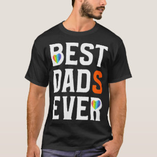 Best Dads Ever Rainbow Heart Gay Parents Fathers D T-Shirt