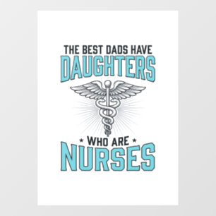 Best Dads Have Daughters Who Are Nurses Shirt Desi