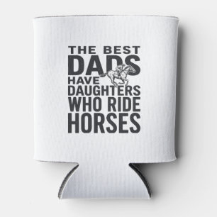 Best Dads Have Daughters Who Ride Horses Shirt Des Can Cooler