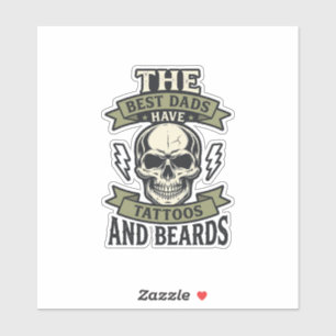 Best Dads Have Tattoos and Beards Skull Shirt_1