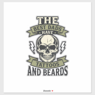 Best Dads Have Tattoos and Beards Skull Shirt_1