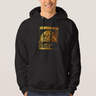 Best Dalmatian Dad Ever dog dad  for men Dog Fathe Hoodie