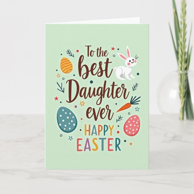 Best Daughter Easter Card (Front)