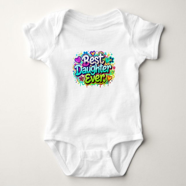 Best Daughter Ever (Style 2) Baby Bodysuit (Front)