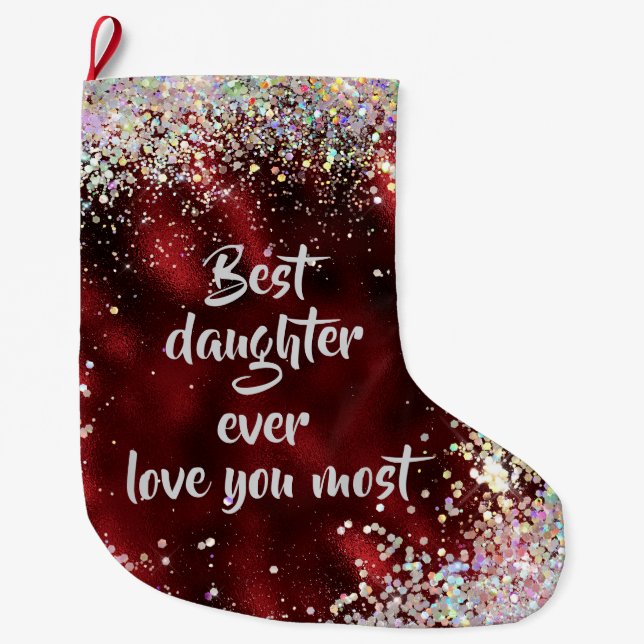 Best Daughter Large Christmas Stocking (Front)