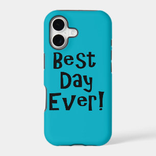 Best Day Ever!