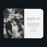 Best Day Ever Black White Wedding Photo Thank You Magnet<br><div class="desc">Black and white "best day ever" design wedding thank you magnets featuring your favourite wedding photo. Show your family and friends your appreciation for being a part of your wedding celebration with a customised photo thank you magnet,  it will be a memorable keepsake for years to come.</div>