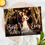Best Day Ever Elegant Photo Wedding Thank You Postcard<br><div class="desc">Elegant White Script Photo Thank You Cards</div>