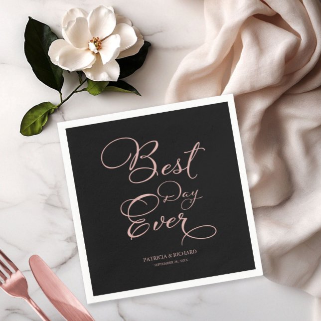 Best Day Ever Elegant Rose Gold Foil Wedding Napkin (Creator Uploaded)