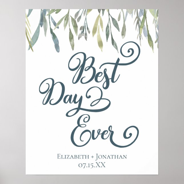 Best Day Ever Elegant Watercolor Greenery Wedding Poster (Front)