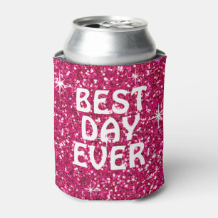 BEST DAY EVER   glitter fuchsia Can Cooler