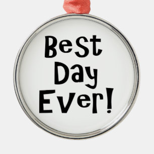 Best Day Ever! Metal Tree Decoration
