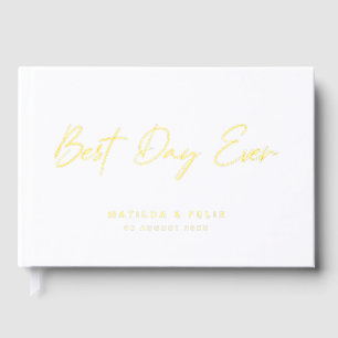 Best Day Ever   Minimal White and Gold Wedding Day Guest Book