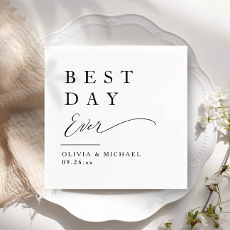 Best Day Ever | Minimalist White Wedding Day Napkin