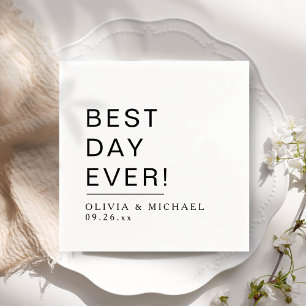 Best Day Ever   Minimalist White Wedding Day Napkin