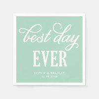Best Day Ever Mint Modern Calligraphy Wedding