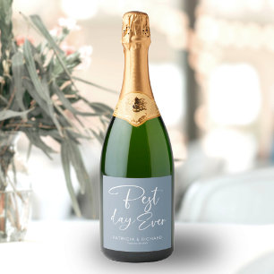Best Day Ever Modern Calligraphy Wedding  Sparkling Wine Label