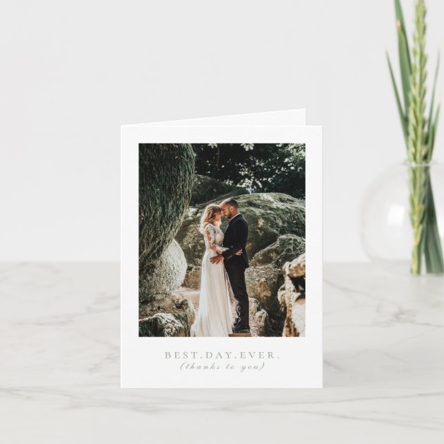 Best Day Ever Sage Green Wedding Photo Thank You Card (Front)