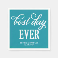 Best Day Ever Teal Modern Calligraphy Wedding