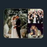 Best Day Ever Wedding Photo Collage Magnet<br><div class="desc">Share three of your favourite wedding day photo with this "Best day ever" photo collage magnet.</div>