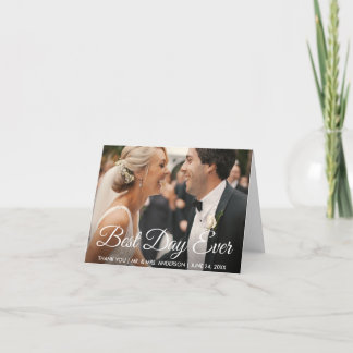 Best Day Ever Wedding Photo Thank You Note Card