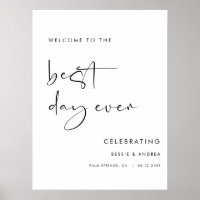 Best Day Ever Wedding Welcome Sign Poster