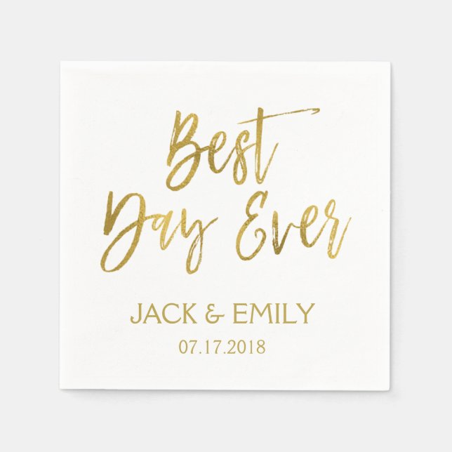 Best Day Ever White and Gold Foil Napkins (Front)