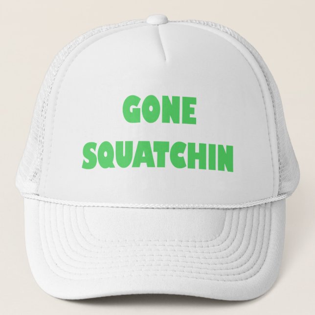 Best Deal! Gone Squatchin Hat (Front)