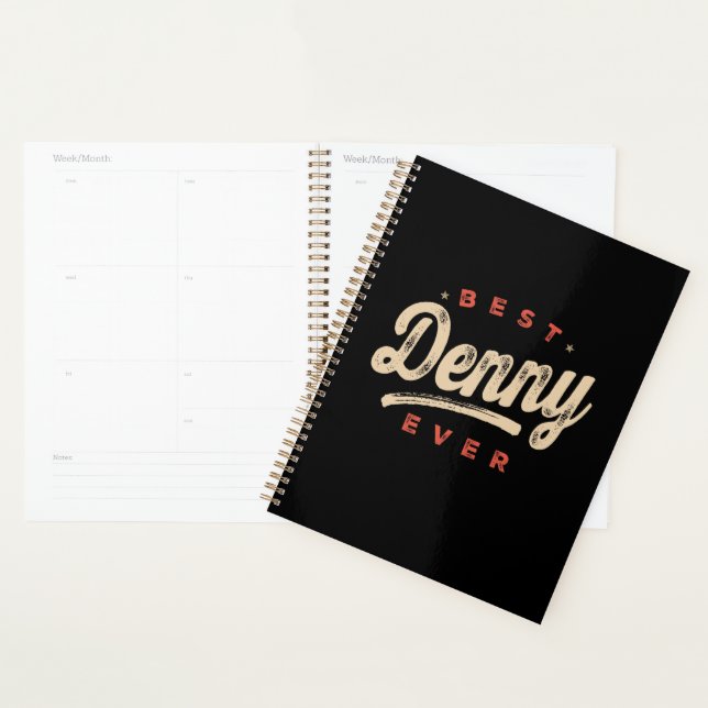 Best Denny Ever Funny Name Denny Planner (Display)