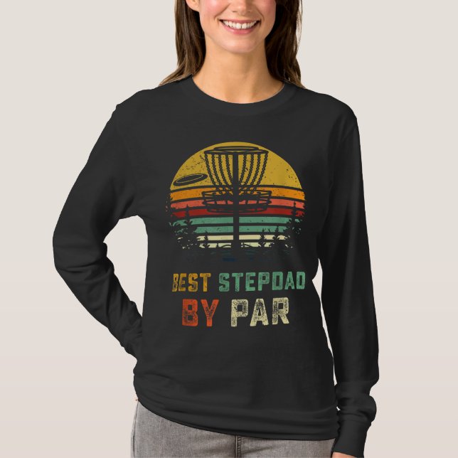 Best Disc Golf Stepdad Gift Step Dad Golfing Frisb T-Shirt (Front)
