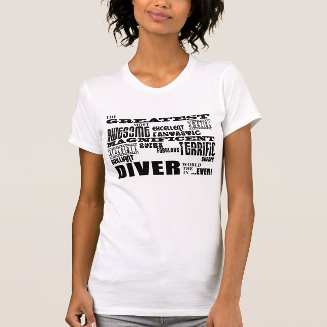 Best Divers : Greatest Diver T-Shirt (Front)