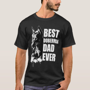Best Doberman Dad   Mens Doberman Pinscher    T-Shirt