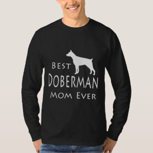 Best Doberman Mom Ever 116 T-Shirt